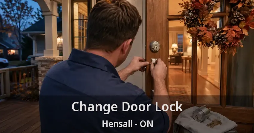 Change Door Lock Hensall - ON