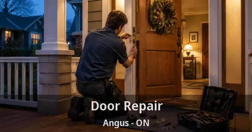 Door Repair Angus - ON