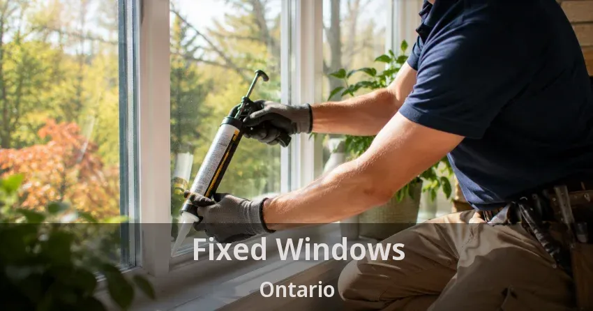 Fixed Windows Ontario