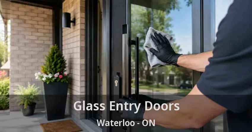 Glass Entry Doors Waterloo - ON