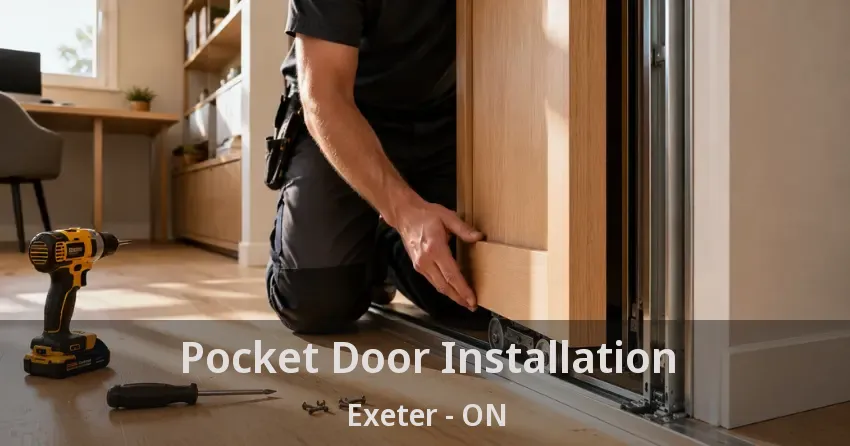 Pocket Door Installation Exeter - ON