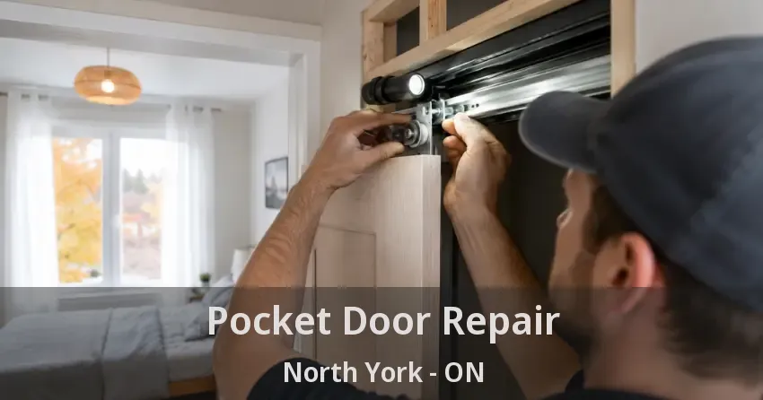 Pocket Door Repair North York - ON
