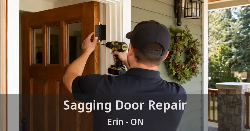 Sagging Door Repair Erin - ON