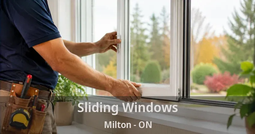 Sliding Windows Milton - ON